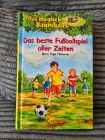 Das beste Fußballspiel aller Zeiten - Mary Pope Osborne Mecklenburg-Strelitz - Landkreis - Mirow Vorschau