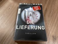 Die Lieferung Thriller von Andreas Winkelmann Bayern - Münchberg Vorschau