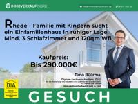 Einfamilienhaus in ruhiger Lage für eine Familie Niedersachsen - Rhede Vorschau