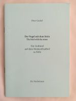 Der Vogel mit dem Stein Grabmal Melatenfriedhof Köln Peter Guckel Rheinland-Pfalz - Lutzerath Vorschau