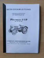 Fendt Farmer 2 und 2D Betriebsanleitung Reparaturhandbuch Frankfurt am Main - Westend Vorschau