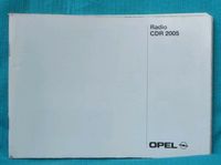 Bedienungsanleitung Opel Autoradio CDR 2005 Wiesbaden - Mainz-Kastel Vorschau