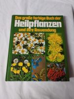 Heilpflanzen,das große farbige Buch der Heilpflanzen, Anwendungen Bayern - Treuchtlingen Vorschau