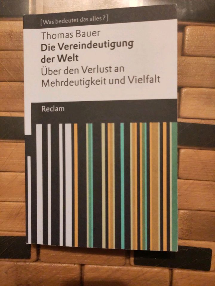 Thomas Bauer Die Vereindeutigung der Welt in Oberderdingen