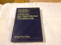 Tiermedizin: Lehrbuch der gerichtlichen Tierheilkunde Baden-Württemberg - Müllheim Vorschau