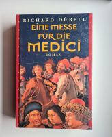 Eine Messe für die Medici Richard Dübell OVP Rheinland-Pfalz - Zweibrücken Vorschau