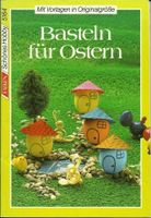 Basteln mit Kindern für Ostern. Mit Vorlagen in Originalgröße. Baden-Württemberg - Backnang Vorschau