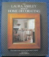 The Laura Ashley Book of Home Decorating by Elizabeth Dickson Hessen - Heuchelheim Vorschau