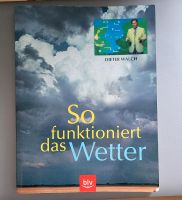 So funktioniert das Wetter von Dieter Walch Bayern - Altusried Vorschau