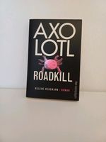 "Axolotl Roadkill" - Helene Hegemann München - Moosach Vorschau