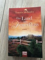 Buch Tamara Mc Kinley Das Land am Feuerfluss Roman Baden-Württemberg - Löchgau Vorschau