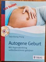 Buch "Autogene Geburt" Tatje Bartig-Prang Geburt Hypnobirthing Niedersachsen - Dissen am Teutoburger Wald Vorschau