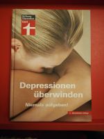 Buch, Depressionen überwinden, Niemals aufgeben Mitte - Tiergarten Vorschau