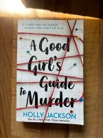 A good girls guide to murder Nordrhein-Westfalen - Herten Vorschau