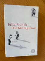 „Die Mittagsfrau“ von Julia Franck Nordrhein-Westfalen - Witten Vorschau