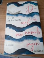 Julia Kerninon: Du wirst es mir niemals sagen Thüringen - Jena Vorschau