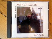 CD "Arthur Taylor - Mr. A.T." München - Laim Vorschau