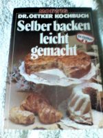 Selber backen leicht gemacht – Dr. Oetker Kochbuch – Moewig Bayern - Adlkofen Vorschau