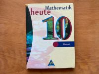 Mathematik heute 10 Hessen / ISBN 9-783-507-83284-8 Hessen - Rodgau Vorschau