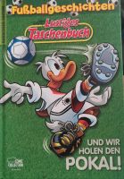 Lustiges Taschenbücher - Fußballgeschichten Nordrhein-Westfalen - Mülheim (Ruhr) Vorschau