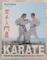 Kevin Healy Buch Lehrbuch: Karate Schritte zum Shotokan Meister Thüringen - Saalfeld (Saale) Vorschau