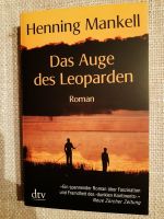 Mankell, Henning: "Das Auge des Leoparden" - ungelesen Nordrhein-Westfalen - Wassenberg Vorschau