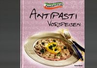 Cucina italiana fantastica : Antipasti - Il Menu - Dolci Saarland - Homburg Vorschau