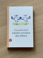 Freundschaft - Lektüre zwischen den Jahren - Nr. 4253 Nordrhein-Westfalen - Lünen Vorschau