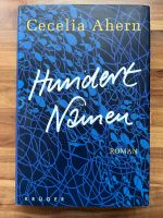 Hundert Namen: Roman Cecelia Ahern Nordrhein-Westfalen - Rees Vorschau