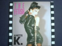 ANETTE K. - THE FETISH Part 1 , MAXI SINGLE , VINYL 1991 Nordrhein-Westfalen - Castrop-Rauxel Vorschau