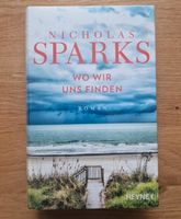 Nicholas-Sparks  „Wo wir uns finden“ Bayern - Regen Vorschau