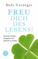 BUCH Freu dich des Lebens! Sorgen Lebenskunst Glücklich Dale C. Bayern - Gilching Vorschau