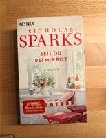 Roman Nikolas Sparks, „Seit Du bei mir bist“, sehr guter Zustand Nordrhein-Westfalen - Pulheim Vorschau