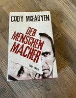 Cody McFadyen Der Menschenmacher gebundenes Buch Nordrhein-Westfalen - Haltern am See Vorschau