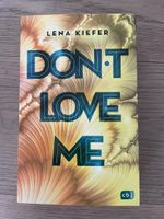 Don't love me v. Lena Kiefer Hessen - Linsengericht Vorschau