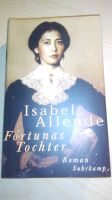 Isabel Allende - FORTUNAS TÖCHTER Nordrhein-Westfalen - Bottrop Vorschau