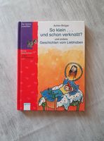 Buch  So klein . . .  und schon verknallt? Bayern - Burglengenfeld Vorschau