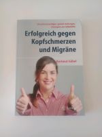 Ratgeber "Erfolgreich gegen Kopfschmerzen und Migräne" Göbel Hamburg-Mitte - Hamburg Hammerbrook Vorschau