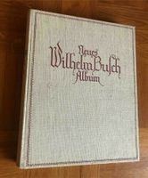 Neues Wilhelm Busch Album - antike Bücher Nordrhein-Westfalen - Erftstadt Vorschau