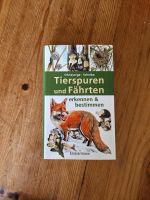 Buch Tierspuren und Fährten erkennen & bestimmen (v. Ohnesorge) Hannover - Südstadt-Bult Vorschau