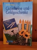 Gutscheine und Geldgeschenke Buch,Anleitungen, Tipps, TOP!!! Rheinland-Pfalz - Neuwied Vorschau