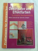 Buch Dekorputze und Effektfarben für kreative Wandgestaltung Niedersachsen - Horneburg Vorschau