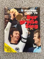 Bildband Fußball WM 74 - Der große Sieg Rheinland-Pfalz - Merzalben Vorschau