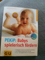 PEKIP: Babys spielerisch fördern; Anne Pulkkinen Baden-Württemberg - Rosenfeld Vorschau