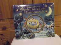 Träum schön - Geschichten aus dem Märchenreich mit CD neu. Saarland - Merzig Vorschau