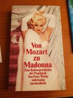 Von Mozart zu Madonna Eine Kulturgeschichte der Popmusik Wicke Bayern - Buxheim Vorschau