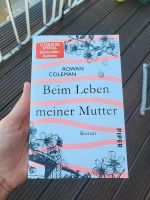 Beim Leben meiner Mutter Rowan Coleman Nordrhein-Westfalen - Siegburg Vorschau