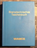 Bremstechnisches Taschenbuch Wabco 1981 Nordrhein-Westfalen - Gummersbach Vorschau