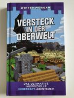 Versteck in der Oberwelt: Das ultimative Minecraft-Abenteuer NEU Nordrhein-Westfalen - Kaarst Vorschau