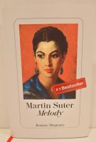 Buch Martin Suter Melody TOP-Zustand Berlin - Steglitz Vorschau